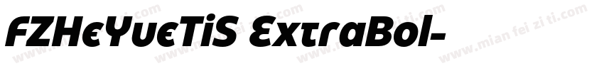 FZHeYueTiS ExtraBol字体转换